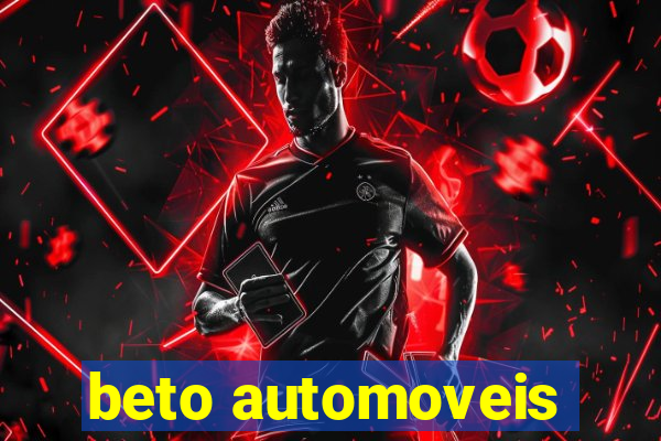 beto automoveis